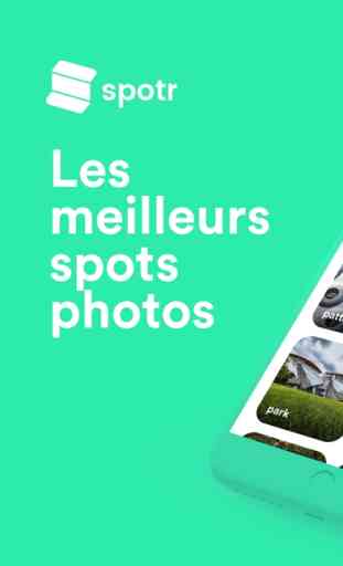 Spotr - Tous les spots photo (Android/iOS) image 1