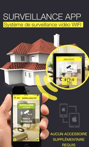 Surveillance App : Transformez votre mobile en un système de vidéo surveillance 3G/4G/WiFi 2