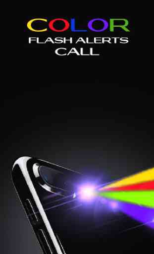 Color Flash Alert : Call 3