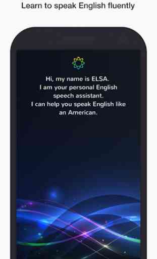 ELSA Speak: Reduce your accent 1