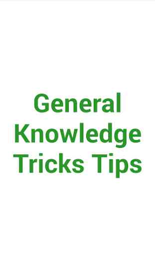 General Knowledge Tricks Tips 1