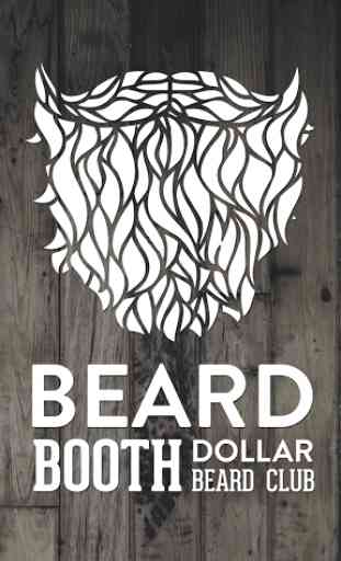 Beard Booth Dollar Beard Club 1
