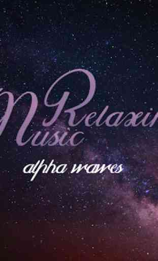 Relaxing Music: Alpha Waves 1