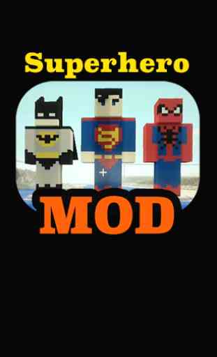 Superhero mod for Minecraft PE 1