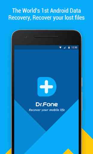 Dr.Fone - Recover deleted data 1