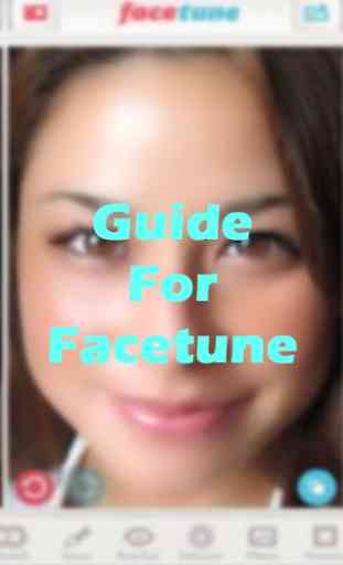 Free Facetune Photo Edit Guide 2