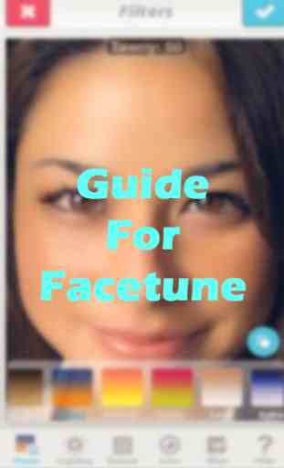 Free Facetune Photo Edit Guide 3
