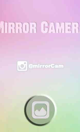 Mirror Camera 1
