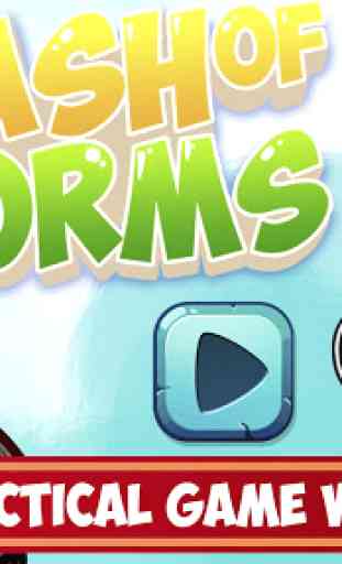 Clash of Worms 1