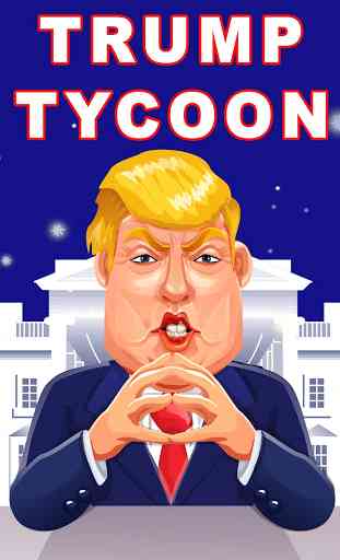 Trump Tycoon: Clicker d Donald 1