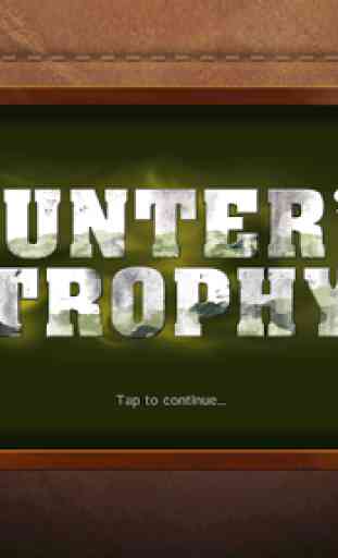 Hunter's Trophy 1