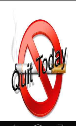 Quit Smoking Today! 1
