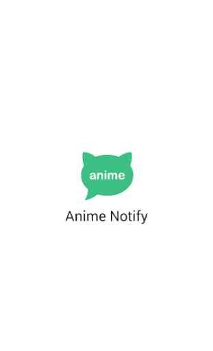 Anime Notify 1