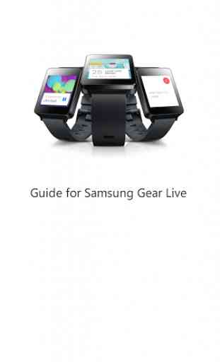 Guide for Samsung Gear Live 1
