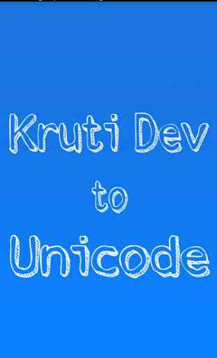 Kruti Dev to Unicode 1