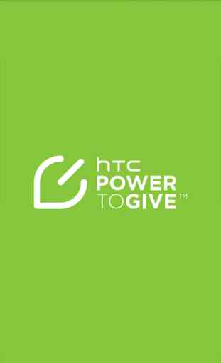 HTC POWER TO GIVE 2