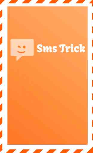 SMS Trick 1