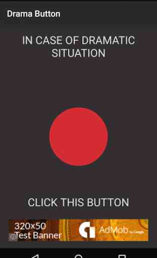 Drama Button 1