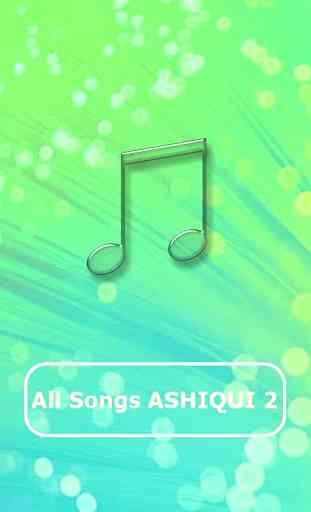 All Songs ASHIQUI 2 3