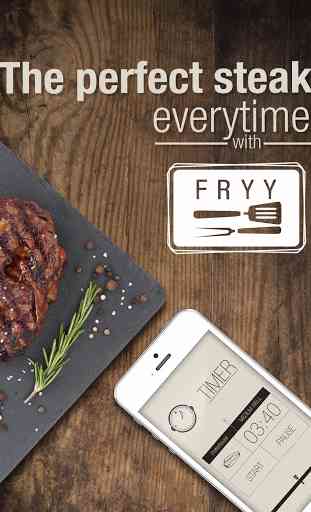 Fryy -  un steak parfait 4