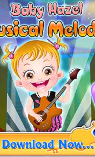 Baby Hazel Musical Melody 1