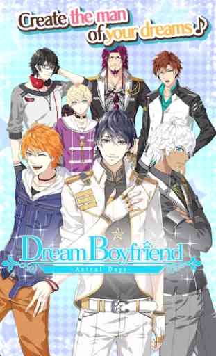 Dream Boyfriend -Astral Days- 1
