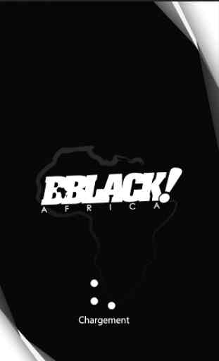 Bblack Afrique 1