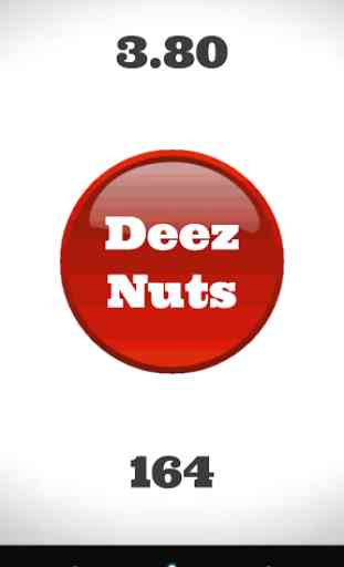 Deez Nuts Bouton 3