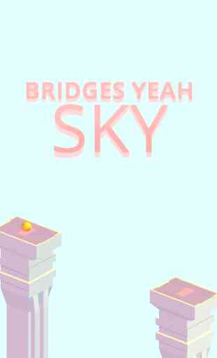 BridgesYEAH.Sky 1