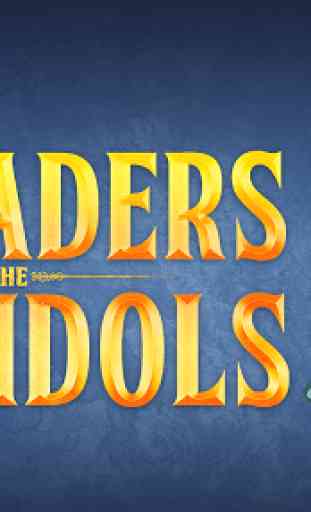 Crusaders of the Lost Idols 1
