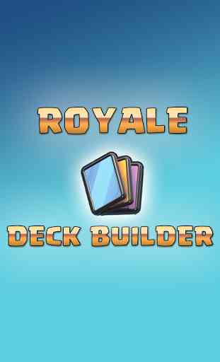 Royale Deck Builder 1