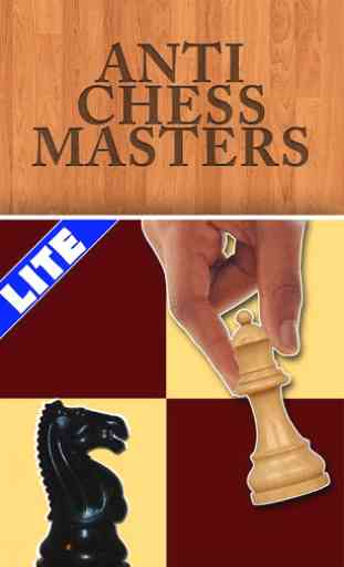 Anti Chess Masters Lite 1