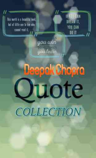 Deepak Chopra Quote 1