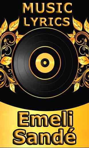 Emeli Sandé All Songs.Lyrics 1