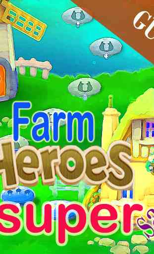 Guide Farm heroes super saga 1