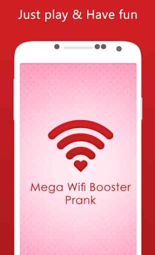 Mega Wifi Booster Prank 1
