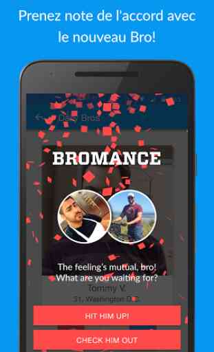 BRO: The Bromance App For Men 3
