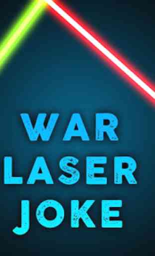 Laser Guerre Joke 1