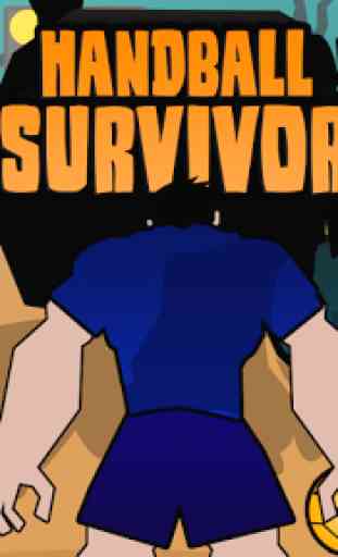 Handball Survivor - Le jeu 1