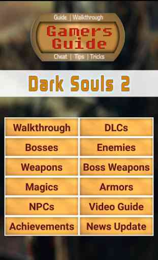 Gamer's Guide for Dark Souls 2 1