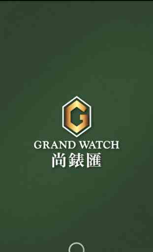 Grand Watch 1