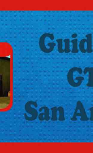 Guide for GTA San Andreas 2016 1