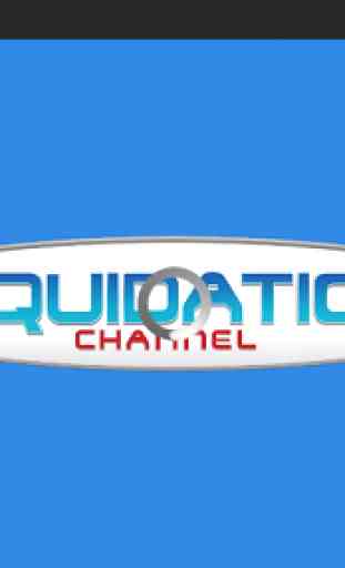 Liquidation Channel 1