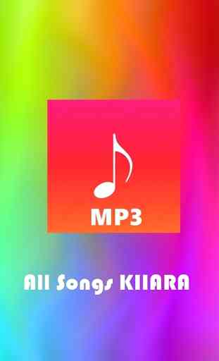 All Songs KIIARA 1
