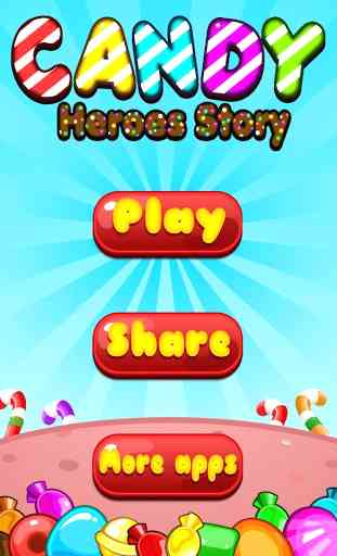 Candy Heroes Story 2