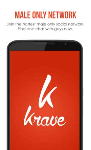 Krave - Gay Chat & Gay Dating 1