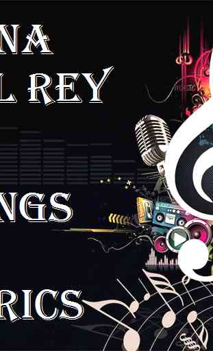 Lana Del Rey Songs&Lyrics 2