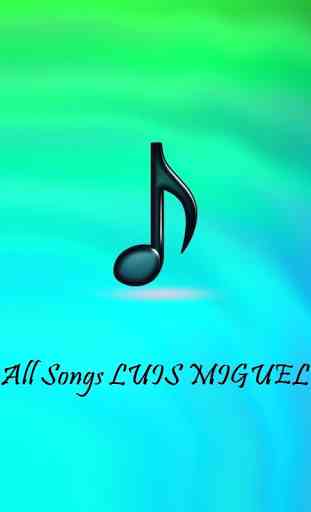 All Songs LUIS MIGUEL 2