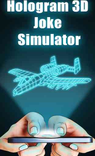 Hologramme 3D Joke Simulator 1