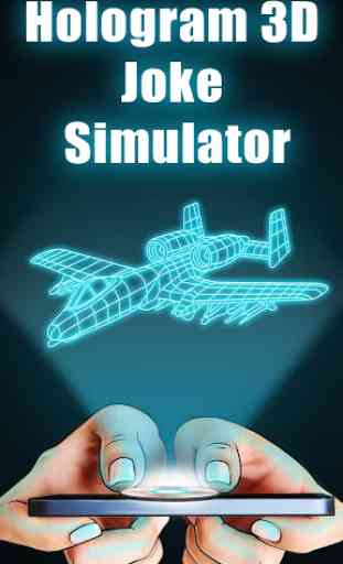 Hologramme 3D Joke Simulator 4